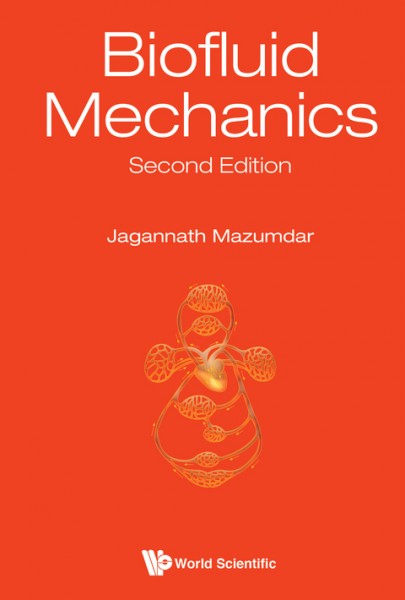 Biofluid Mechanics (Second Edition)