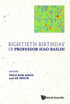 Peregrinations From Physics To Phylogeny: Essays On The Occasion Of Hao  Bailin's 80th Birthday