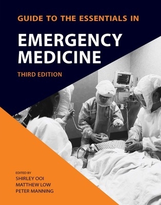 Guide to Essentials in Emergency Medicine 3rd edition