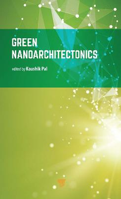 Green Nanoarchitectonics: Smart Natural Materials