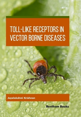Toll-Like Receptors in Vector-Borne Diseases