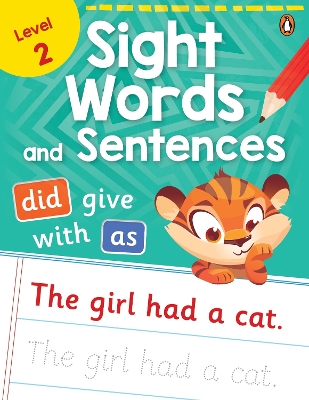 Sight Words and Sentences (Level 2): First Practice Workbook of Most Common Sight Words for PreSchool Kids,  Toddlers | With Vocabulary Development Activities [ Penguin Early Learning Series] New edition