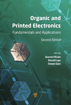 Organic and Printed Electronics: Fundamentals and Applications 2nd edition