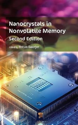 Nanocrystals in Nonvolatile Memory 2nd edition