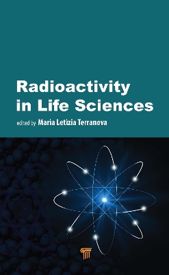 Radioactivity in Life Sciences