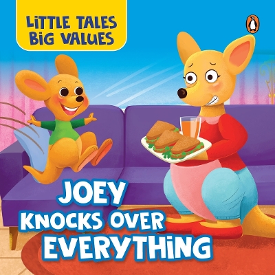 Little Tales Big Values:  Joey Knocks Over Everything: Delightful Stories Instilling Values and Morals | Book for 3plus [ Penguin Early  Learning Series] New edition