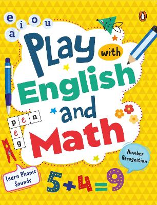 Play with English and Math: First Practice Workbook, Omnibus| Fun and Interactive English and Math  Learning Activities for Kids, Toddlers | Ages 3plus [ Penguin Early Learning Series] New edition