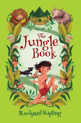 Select Classics : The Jungle Book: (Original, Unabridged Children's Classic, Premium Hardbound Edition, Ideal  for Gifting) New edition