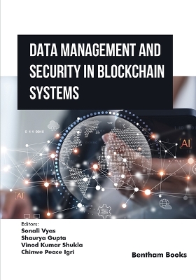 Data Management and Security in Blockchain Systems