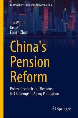 China's Pension Reform: Policy Research and Response to Challenge of Aging Population