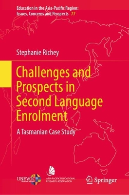 Challenges and Prospects in Second Language Enrolment: A Tasmanian Case Study