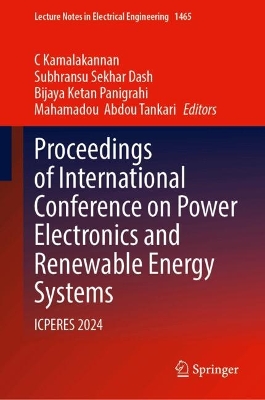 Proceedings of International Conference on Power Electronics and Renewable  Energy Systems: ICPERES 2024