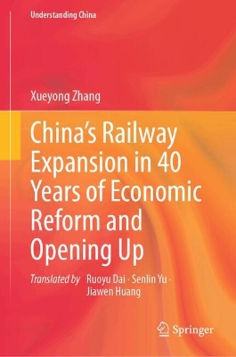 Chinas Railway Expansion in 40 Years of Economic Reform and Opening Up