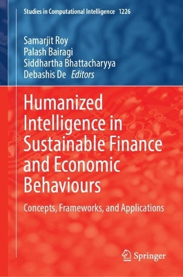 Humanized Intelligence in Sustainable Finance and Economic Behaviours: Concepts, Frameworks, and Applications