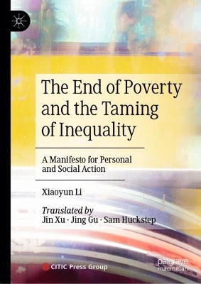 End of Poverty and the Taming of Inequality: A Manifesto for Personal and Social Action