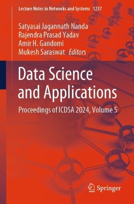 Data Science and Applications: Proceedings of ICDSA 2024, Volume 5