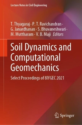 Soil Dynamics and Computational Geomechanics: Select Proceedings of 8IYGEC 2021