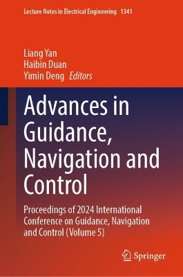 Advances in Guidance, Navigation and Control: Proceedings of 2024 International Conference on Guidance, Navigation and  Control (Volume 5)