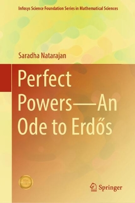 Perfect PowersAn Ode to Erds