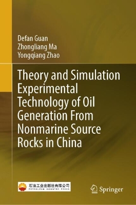 Theory and Simulation Experimental Technology of Oil Generation From  Nonmarine Source Rocks in China