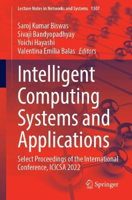 Intelligent Computing Systems and Applications: Select Proceedings of the International Conference, ICICSA 2022