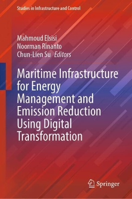 Maritime Infrastructure for Energy Management and Emission Reduction Using  Digital Transformation
