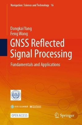 GNSS Reflected Signal Processing: Fundamentals and Applications