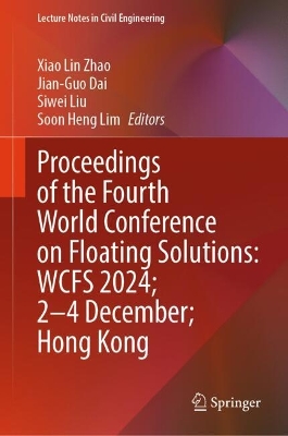 Proceedings of the Fourth World Conference on Floating Solutions: WCFS 2024;  24 December; Hong Kong