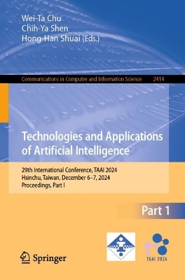 Technologies and Applications of Artificial Intelligence: 29th International Conference, TAAI 2024, Hsinchu, Taiwan, December 67,  2024, Proceedings, Part I