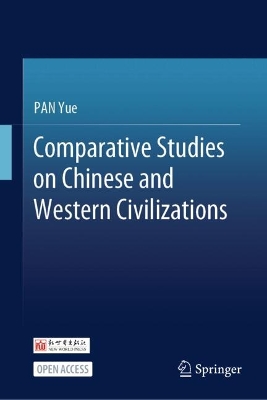 Comparative Studies on Chinese and Western Civilizations