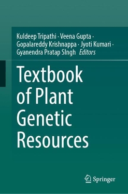 Textbook of Plant Genetic Resources