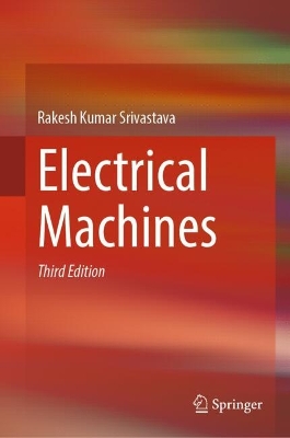 Electrical Machines Third Edition 2025