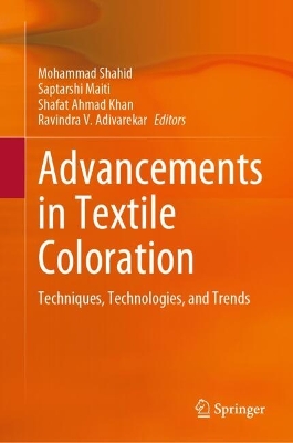 Advancements in Textile Coloration: Techniques, Technologies, and Trends