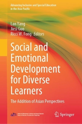 Social and Emotional Development for Diverse Learners: The Addition of Asian Perspectives