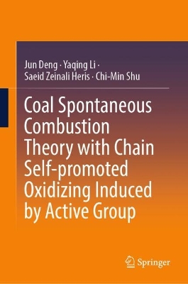 Coal Spontaneous Combustion Theory with Chain Self-promoted Oxidizing  Induced by Active Group