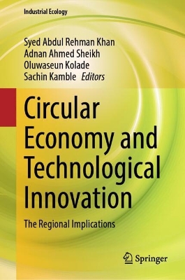 Circular Economy and Technological Innovation: The Regional Implications