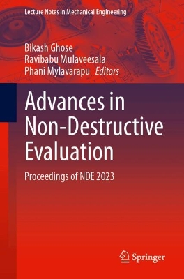 Advances in Non-Destructive Evaluation: Proceedings of NDE 2023