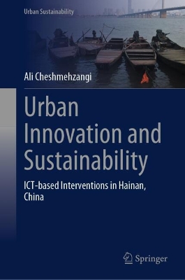 Urban Innovation and Sustainability: ICT-based Interventions in Hainan, China