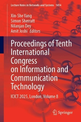 Proceedings of Tenth International Congress on Information and Communication  Technology: ICICT 2025, London, Volume 8