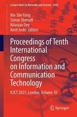 Proceedings of Tenth International Congress on Information and Communication  Technology: ICICT 2025, London, Volume 10