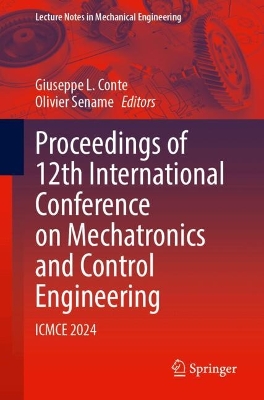 Proceedings of 12th International Conference on Mechatronics and Control  Engineering: ICMCE 2024