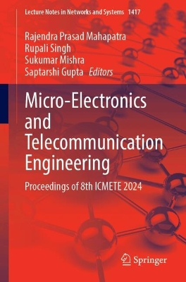 Micro-electronics and Telecommunication Engineering: Proceedings of 8th ICMETE 2024