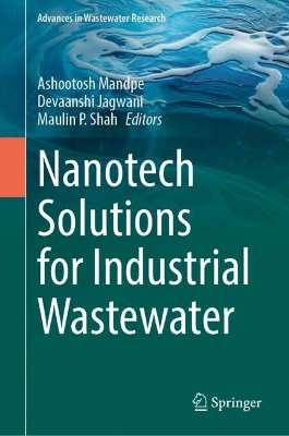 Nanotech Solutions for Industrial Wastewater