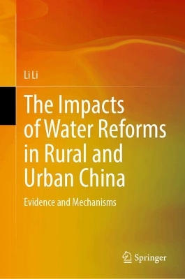 Impacts of Water Reforms in Rural and Urban China: Evidence and Mechanisms