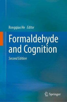 Formaldehyde and Cognition Second Edition 2025
