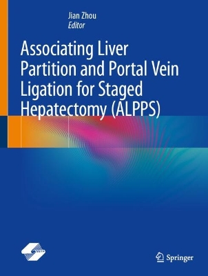 Associating Liver Partition and Portal Vein Ligation for Staged Hepatectomy  (ALPPS)