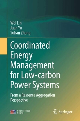 Coordinated Energy Management for Low-Carbon Power Systems: From a Resource Aggregation Perspective
