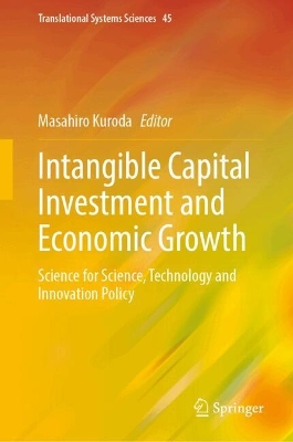 Intangible Capital Investment and Economic Growth: Science for Science, Technology and Innovation Policy