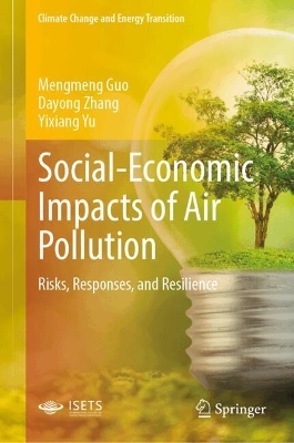 Social-Economic Impacts of Air Pollution: Risks, Responses, and Resilience