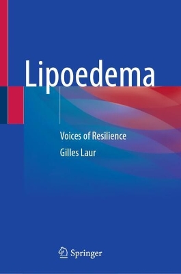 Lipoedema: Voices of Resilience